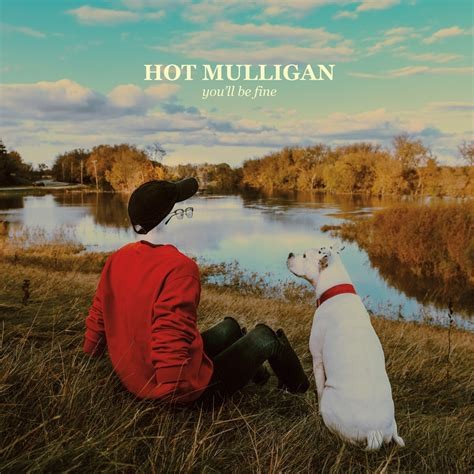 Hot Mulligan - You'll Be Fine Vinyl LP
