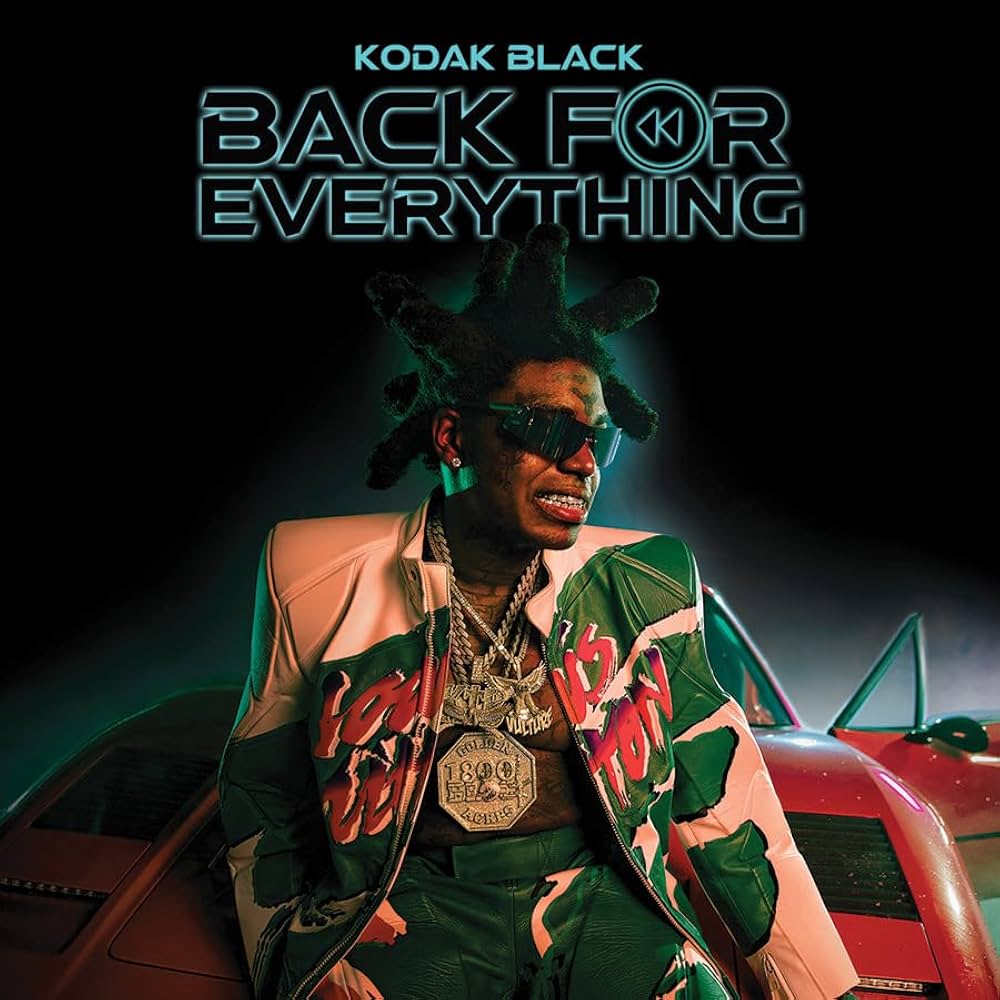 Kodak Black - Back For Everything (UK Import)