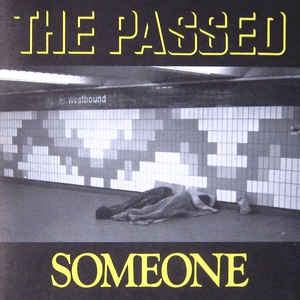 The Passed - Someone 7"