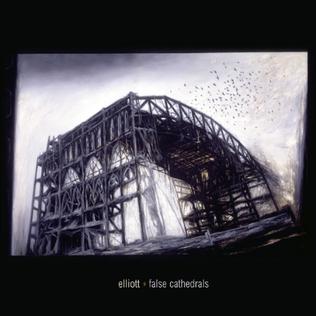 Elliot - False Cathedrals LP
