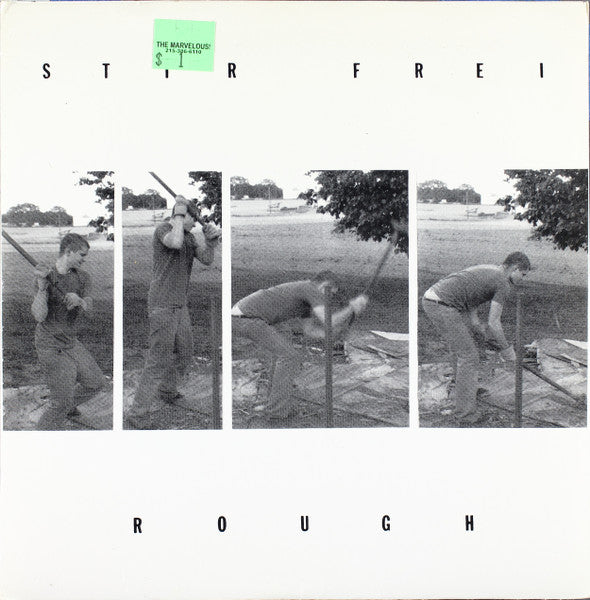 Stir Frei - Rough 7”