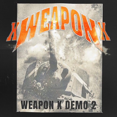 xWeaponx- Demo 2 [Explicit Content]