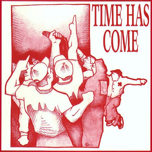 Time Has Come 'Worse Comes To Worse' 7"