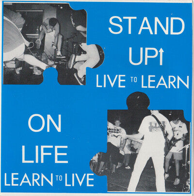 Stand Up / One Life 'Live To Learn Learn To Live' 7"
