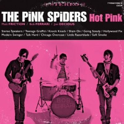 The Pink Spiders 'Hot Pink' LP *Sealed*
