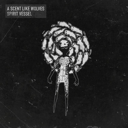 A Scent Like Wolves 'Spirit Vessel' CD