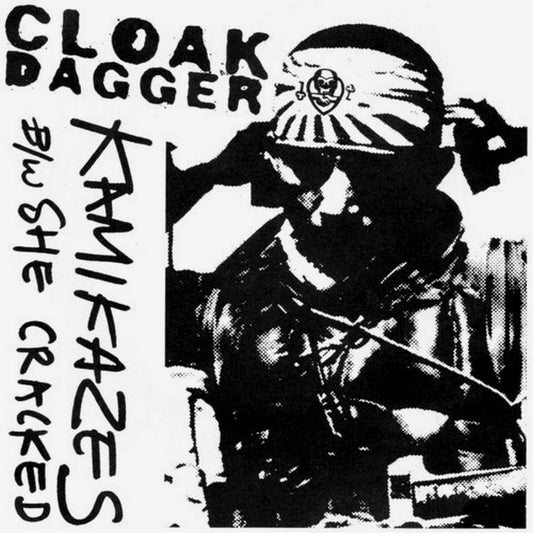 Cloak/Dagger ‚Äì Kamikazes w/ She Cracked 7" Vinyl