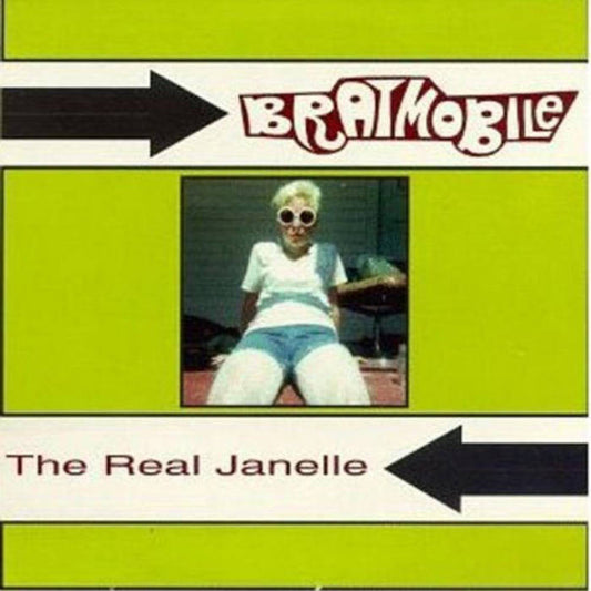 Bratmobile - Real Janelle