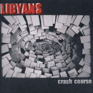 Libyans - Crash Course (7")