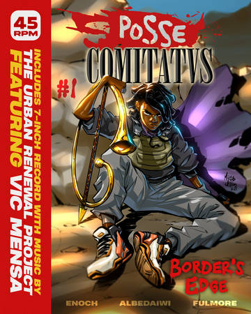 Urban Renewal Project - Posse Comitatvs #1: Border's Edge 7"
