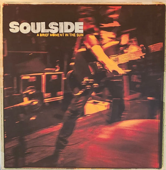 Soulside - A Brief Moment In The Sun LP