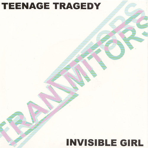 Tranzmitors - Teenage Tragedy 7"