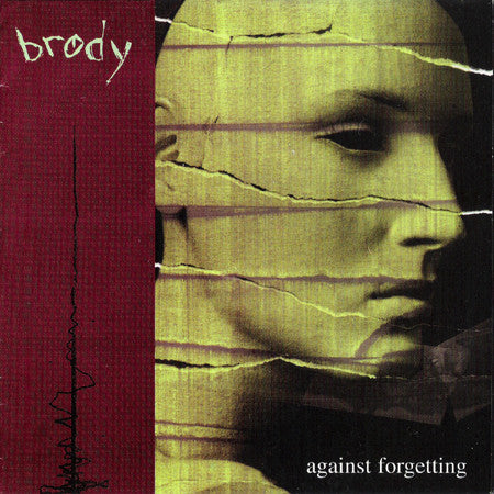 Brody - Against Forgetting (7")
