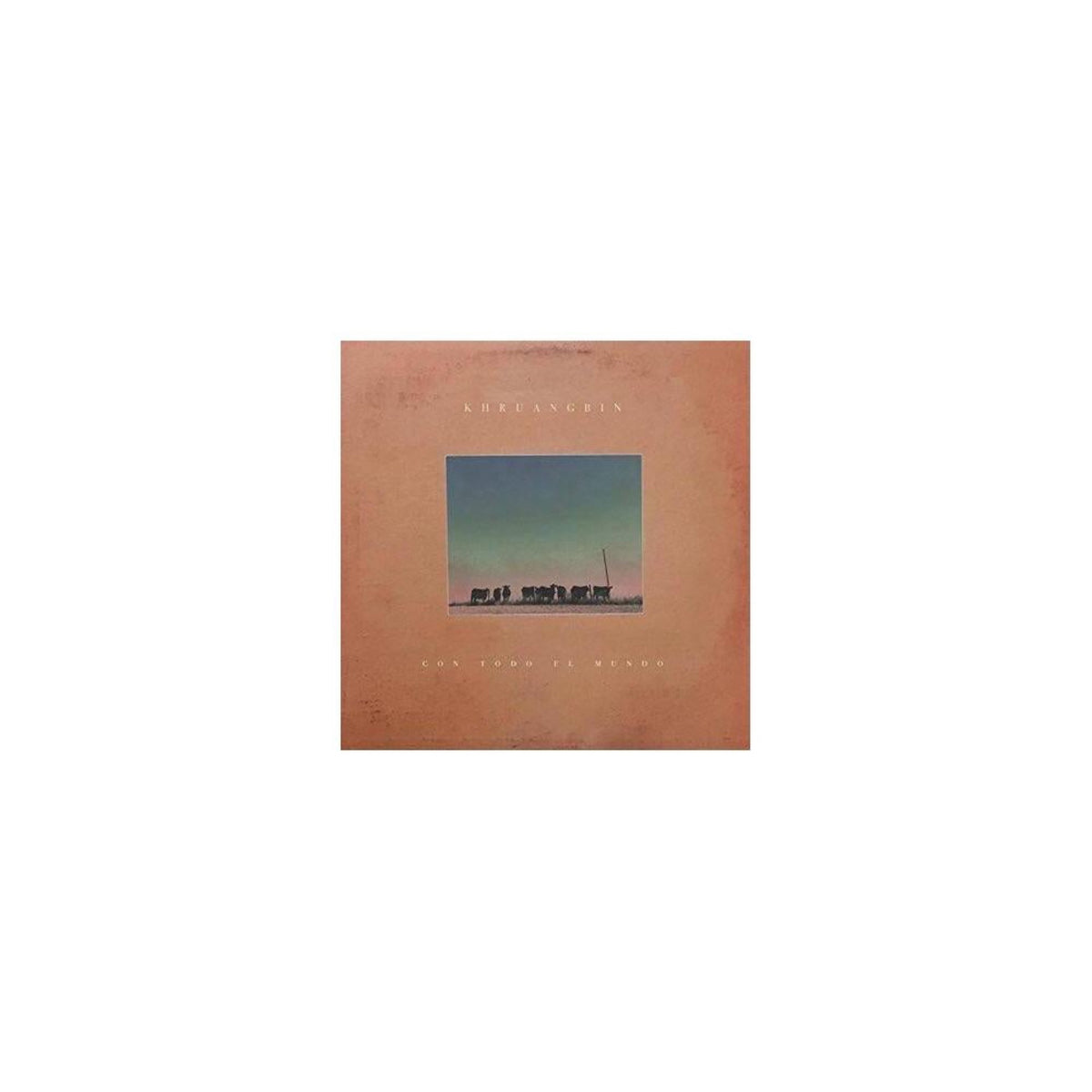Khruangbin - Con Todo El Mundo [LP vinyl]