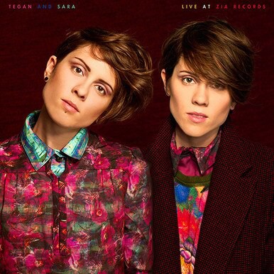 Tegan and Sara ‎– Live At Zia Records