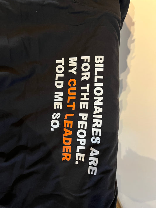 Billionaires Cult Tee Shirt