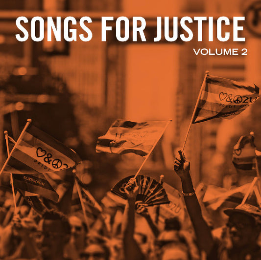 Songs For Justice Vol 2