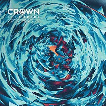 Crown The Empire - Retrograde LP