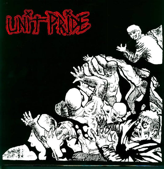 Unit Pride - Then And Now