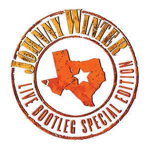 Johnny Winter ‚Äé‚Äì Live Bootleg Special Edition
