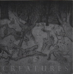 Creatures - S/T (7")