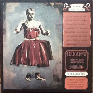Villagers - Occupy Your Mind 7"