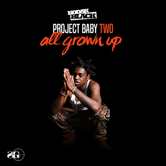 Kodak Black - Project Baby Two - All Grown Up (UK Import)