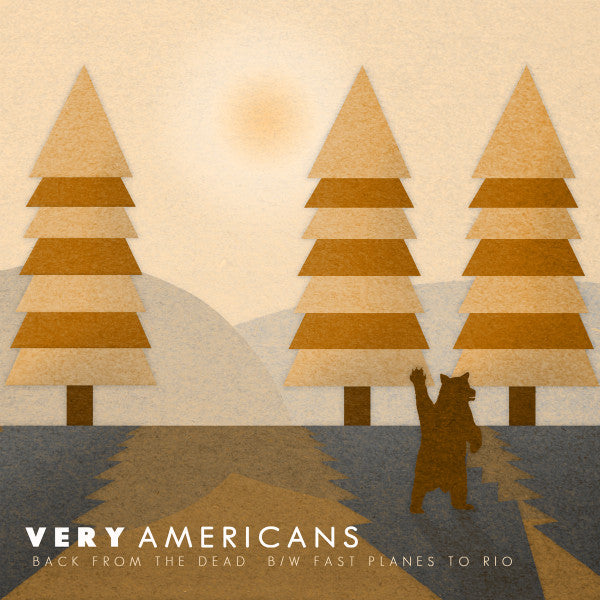 Very Americans - Back from the Dead (7")