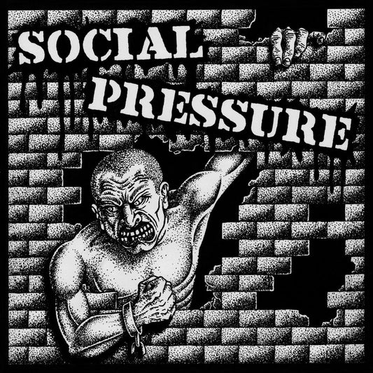 Social Pressures  - S/T 7”