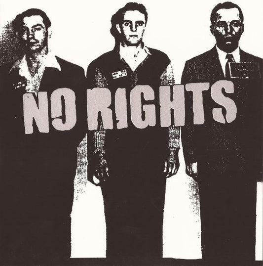 No Rights - S/T (7")