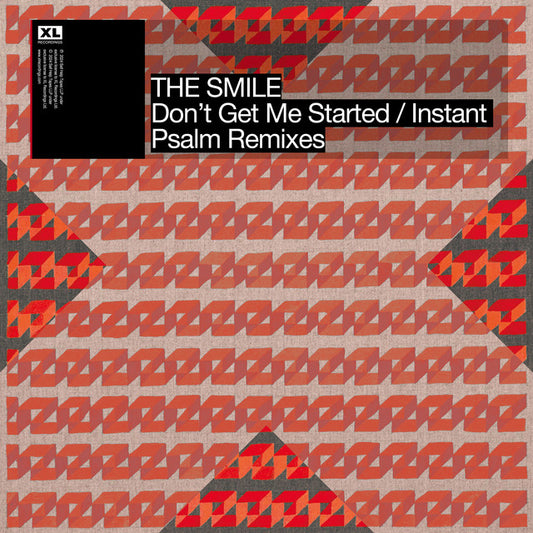 The Smile - Don’t Get Me Started/Instant Psalm Remixes