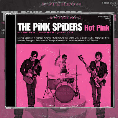 The Pink Spiders - Hot Pink CD