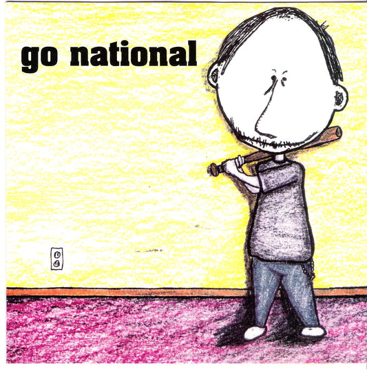 Go National - Indyanna/A Weekly Thing/Strong 7"