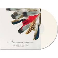 The Wonder Years - Burst & Decay, Volume III LP (White Vinyl)