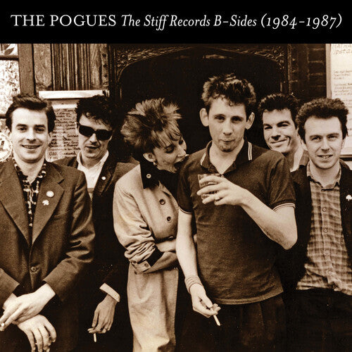 The Pogues - The Stiff Records B-Sides (1984-1987)