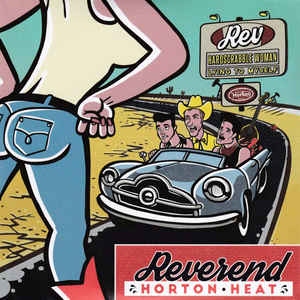 Reverend Horton Heat - Hardscrabble Woman / Lying to Myself 7"
