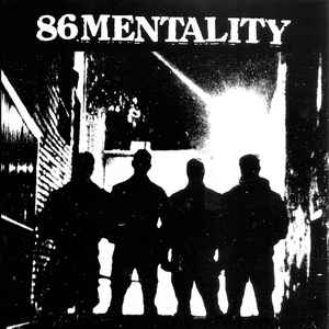 86 Mentality ‎– 86 Mentality 7"
