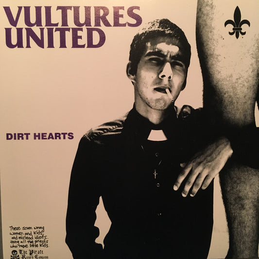 Vultures United – Dirt Hearts 7"