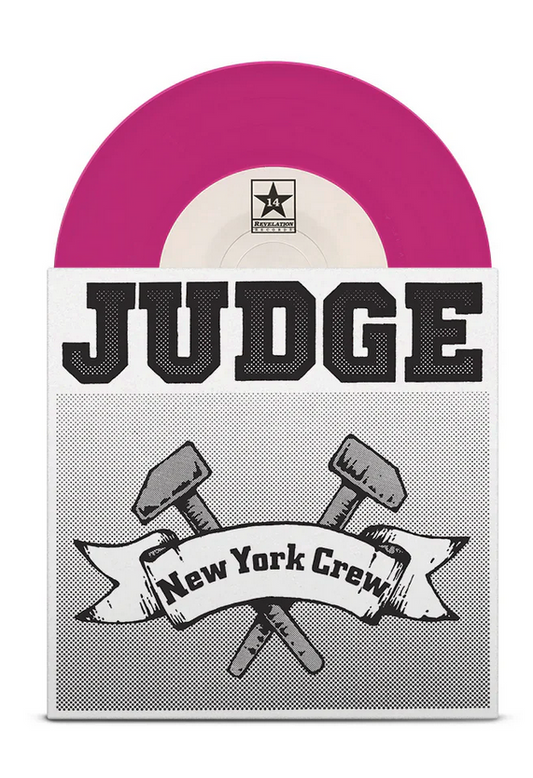 Judge - New York Crew 7” (Pink)