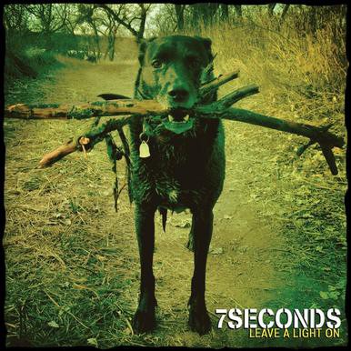 7 Seconds - Leave A Light On