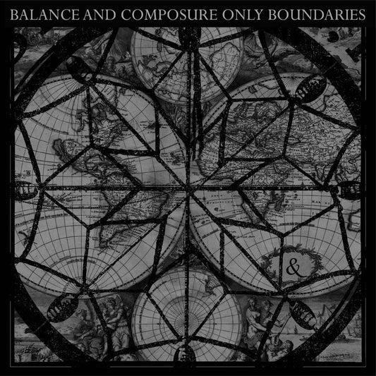 Balance & Composure - Only Boundaries