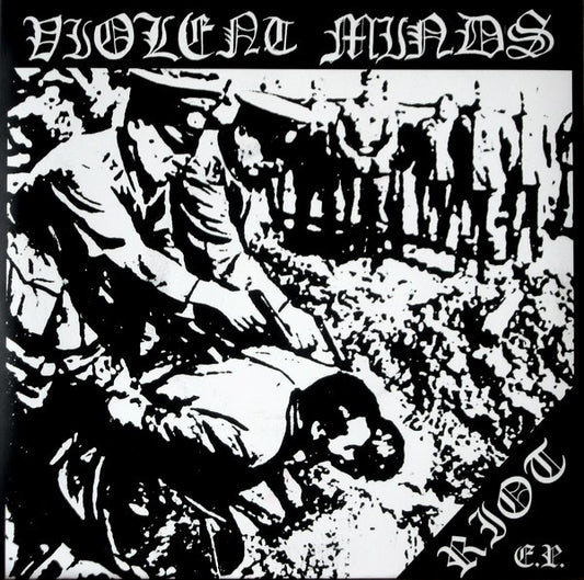 Violent Minds - Riot E.P. (7")