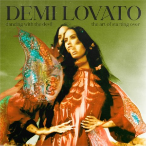 Demi Lovato - Dancing with the Devil, The Art of Starting Over