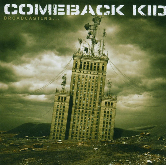 Comeback Kid - Broadcasting