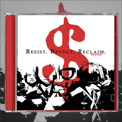 Sadaharu - Resist. Revolt. Reclaim. CD