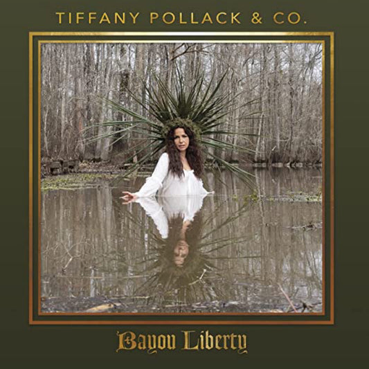 Tiffany Pollack & Co. - Bayou Liberty