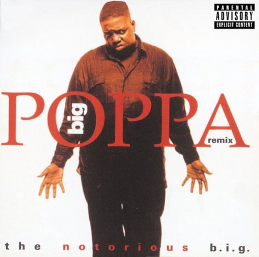 The Notorious B.I.G. - Big Poppa
