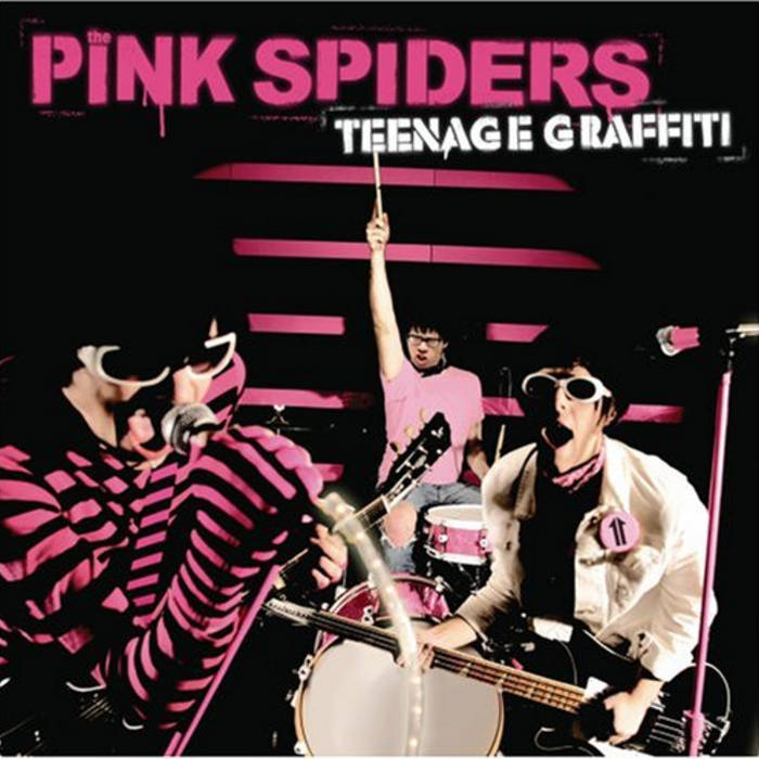 The Pink Spiders - Teenage Graffiti CD
