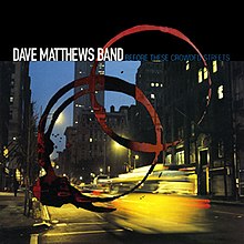 Dave Matthews Band - Before These Crowded Streets [UK IMPORT]