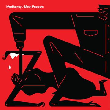 Mudhoney/Meat Puppets - Warning/One Of These Days Split 7"